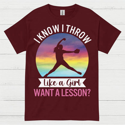 I Know I Throw Like A Girl Softball T Shirt