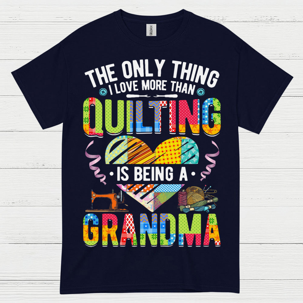 Quilting Grandma Love T Shirt