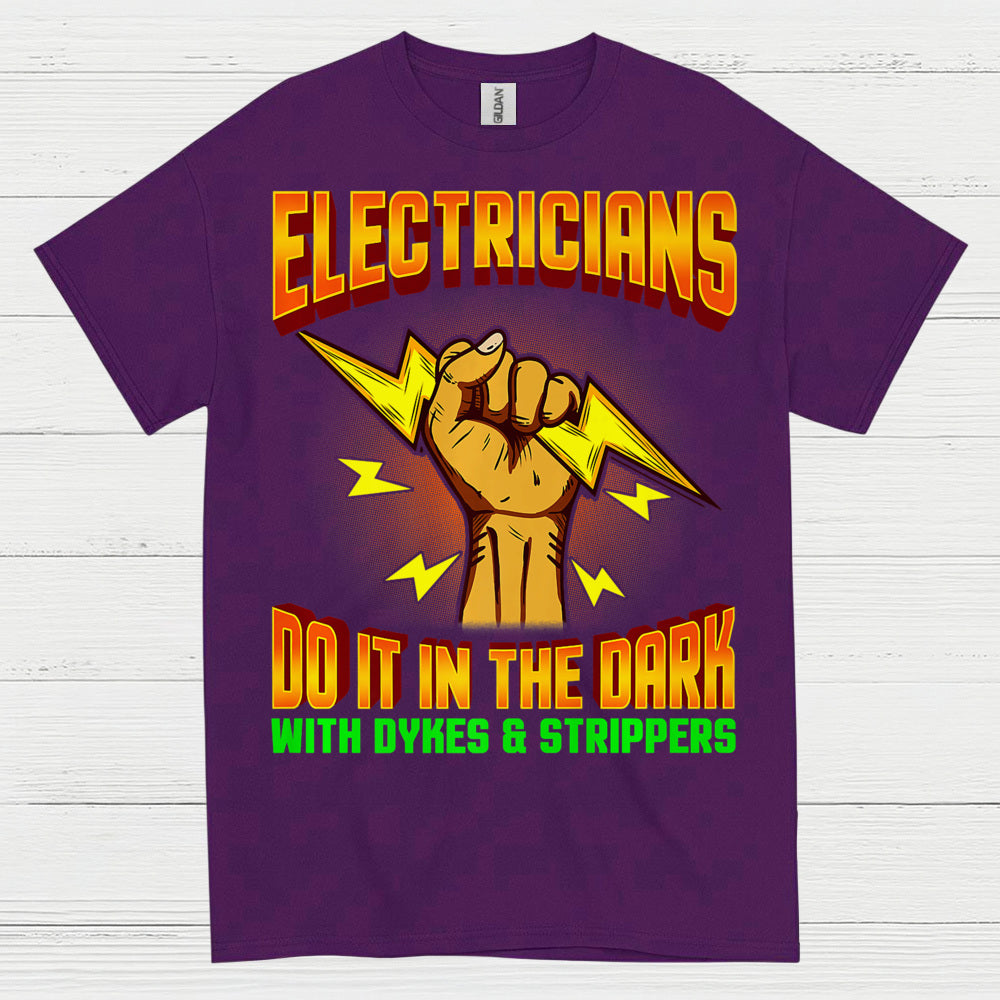 Electrician Dark Humor Graphic T Shirt
