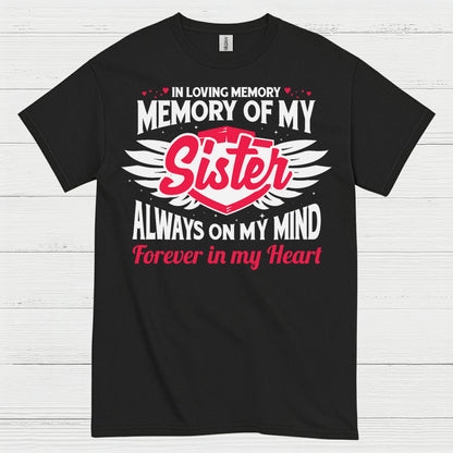In Loving Memory Of My Sister T Shirt