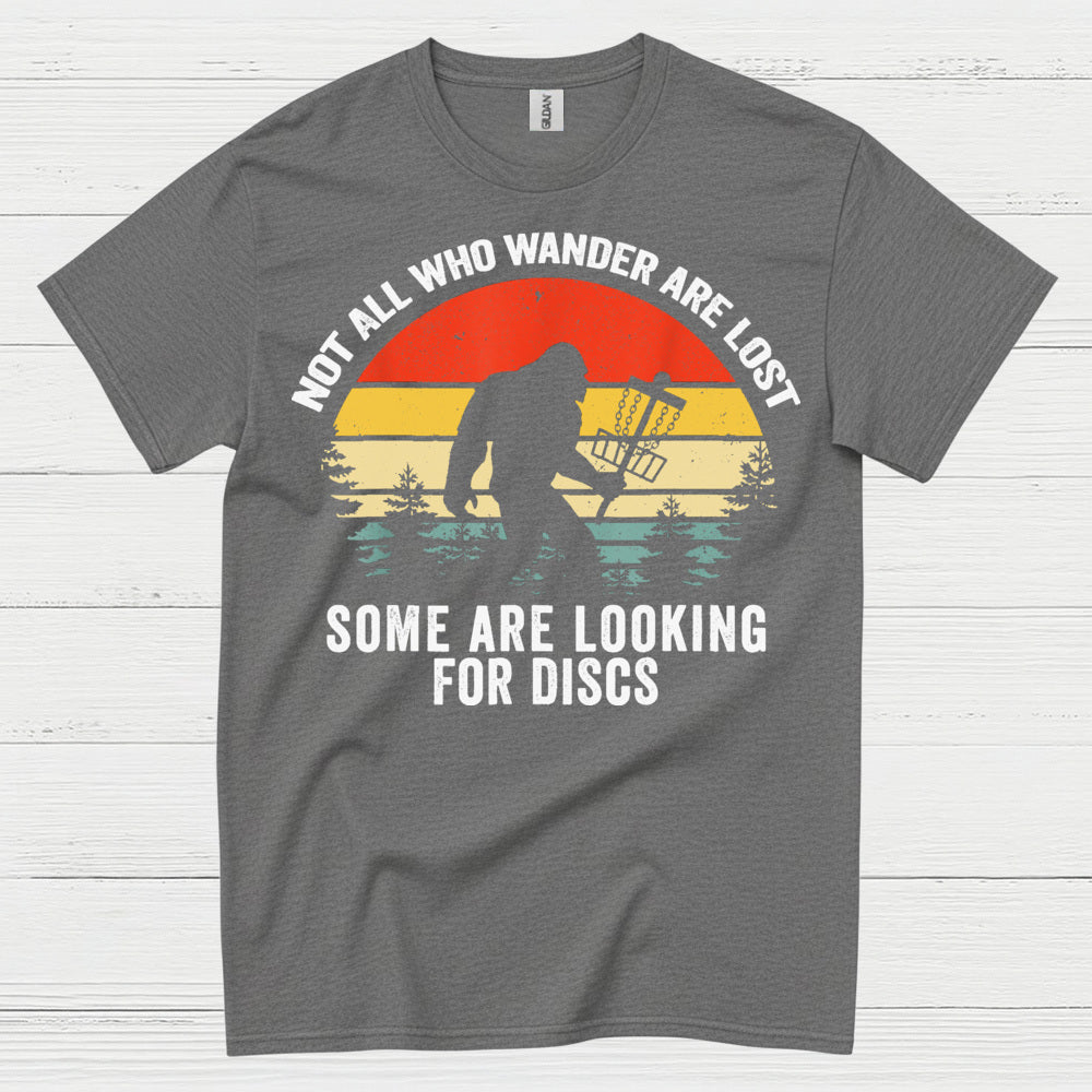 Not All Who Wander Bigfoot Disc Golf T Shirt