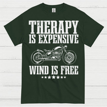 Therapy Is Expensive Wind Is Free Motorcycle T Shirt