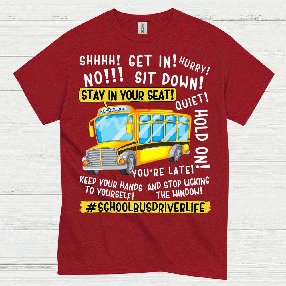 Get On the Bus Teacher T Shirt