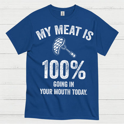 My Meat Is 100 Percent BBQ T Shirt