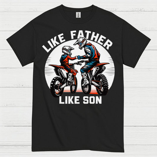 Like Father Like Son Dirt Bike T Shirt