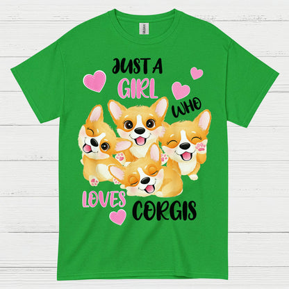 Just A Girl Who Loves Corgis T Shirt