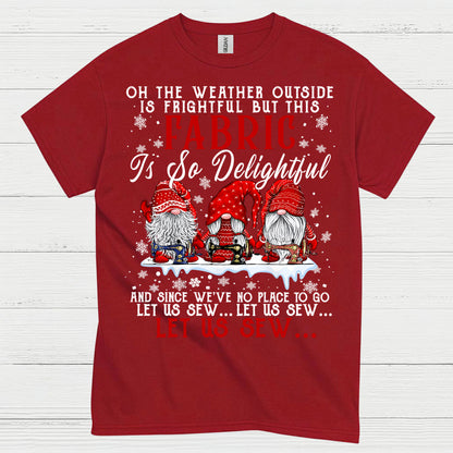 Let Us Sew Christmas Sewing Humor T Shirt
