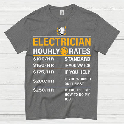 Electrician Hourly Rates T Shirt