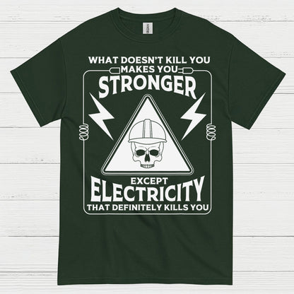 Electricity Definitely Kills You T Shirt