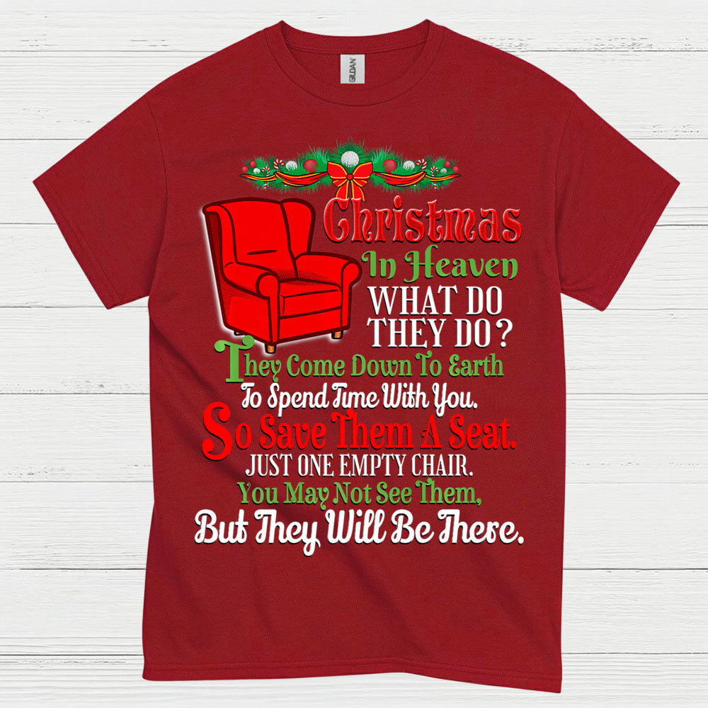 Christmas In Heaven Save Them A Seat T Shirt