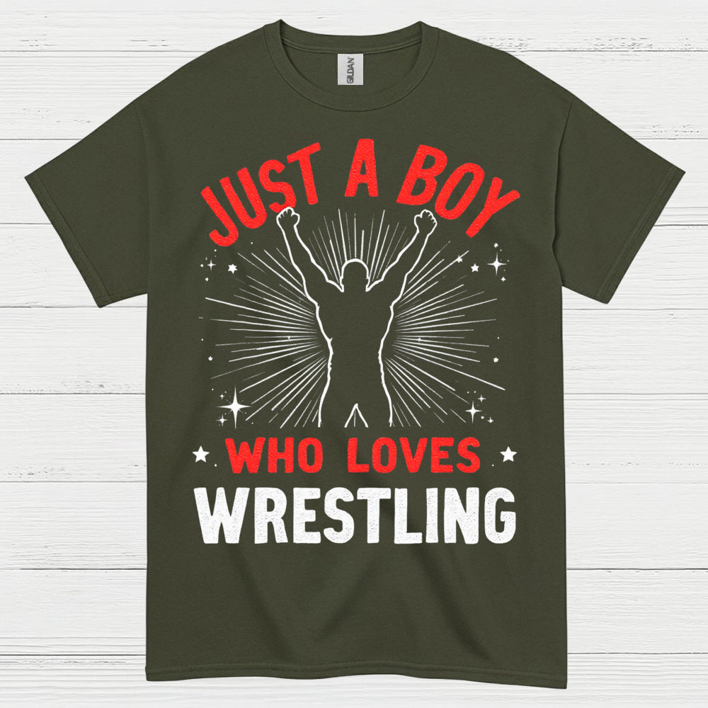 Just A Boy Who Loves Wrestling T Shirt