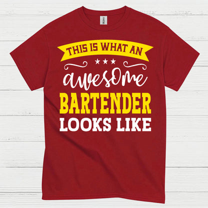 Awesome Bartender Looks Like This T Shirt