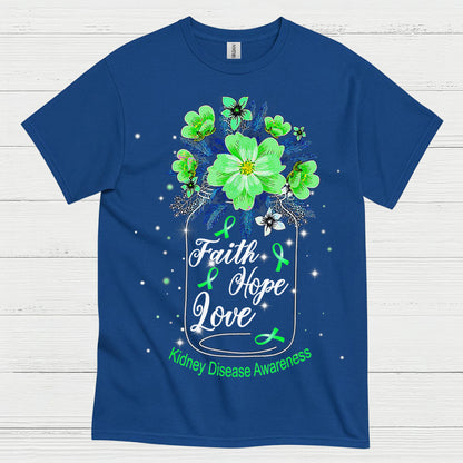 Kidney Disease Awareness Faith Hope Love T Shirt