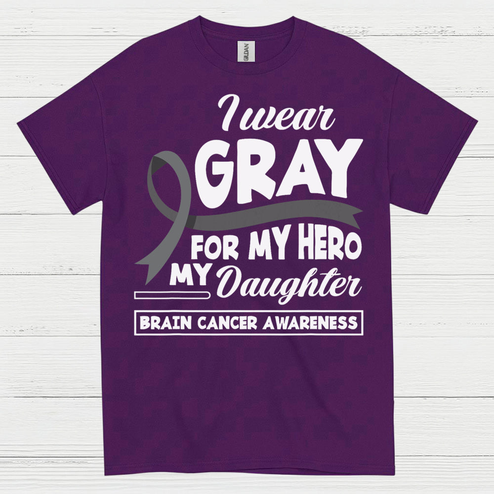 I Wear Gray For My Hero Daughter T Shirt
