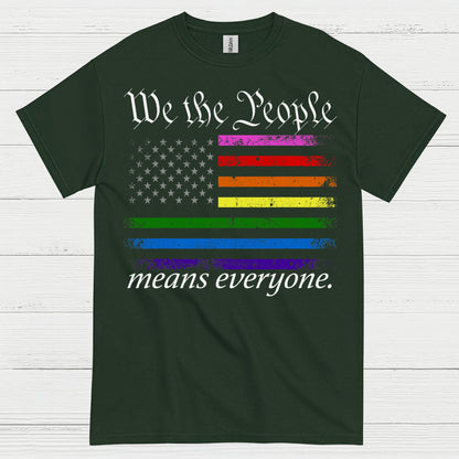 We The People Means Everyone Pride T Shirt