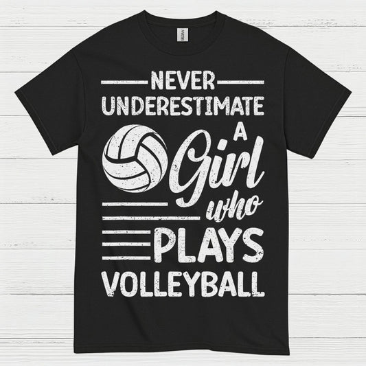 Never Underestimate A Girl Volleyball T Shirt