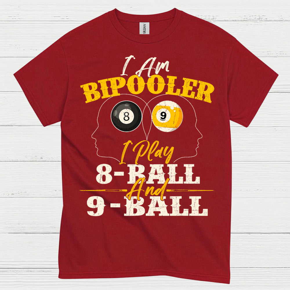 I Am Billiards Player 8 Ball 9 Ball T Shirt