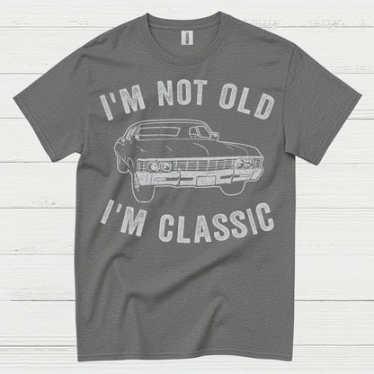 I'm Not Old I'm Classic Car T Shirt