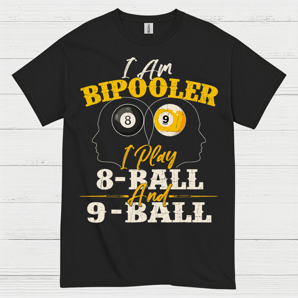 I Am Billiards Player 8 Ball 9 Ball T Shirt