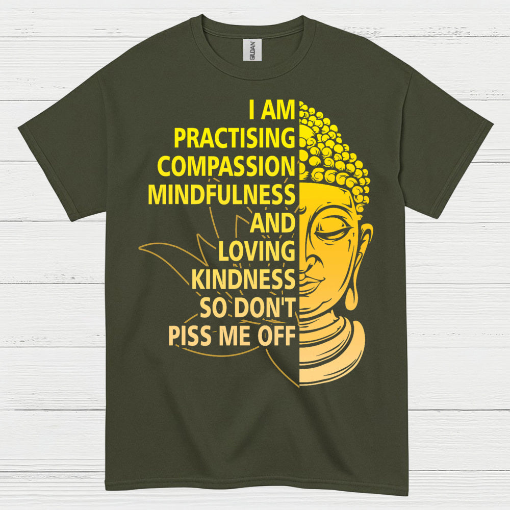 Practicing Compassion Mindfulness Buddha T Shirt