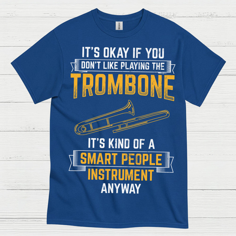 Smart Trombone Instrument Funny T Shirt