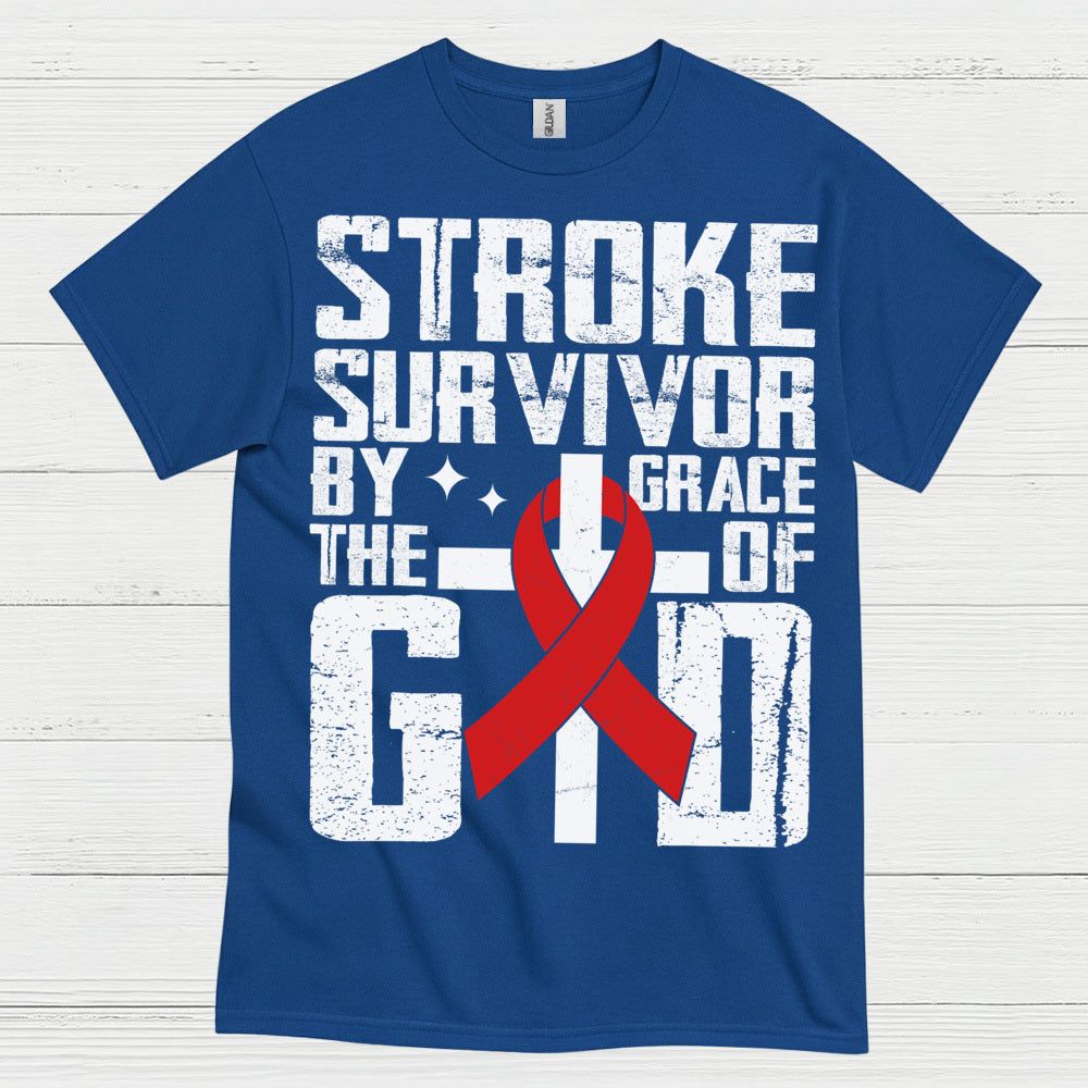 Stroke Survivor By The Grace Of God Awareness T Shirt