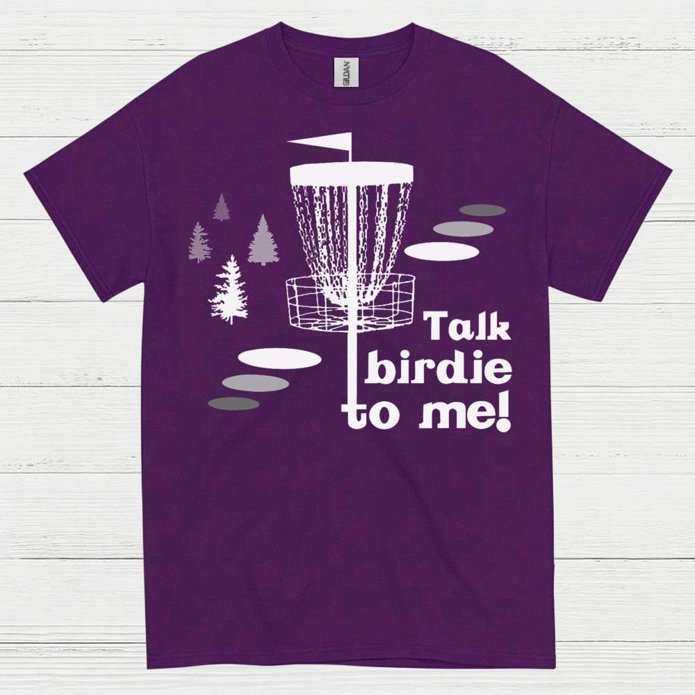 Talk Birdie To Me Disc Golf T Shirt