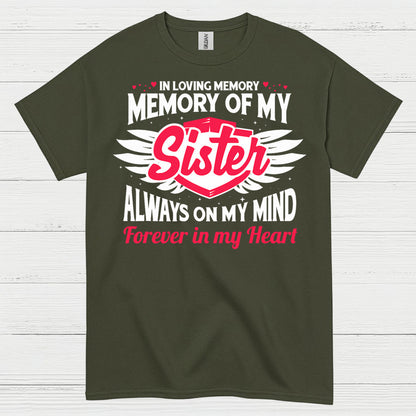 In Loving Memory Of My Sister T Shirt