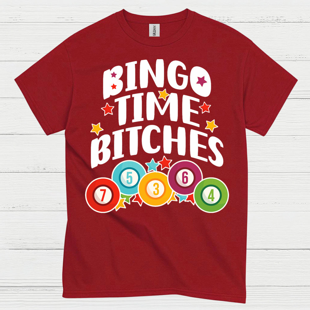 Bingo Time Bitches T Shirt