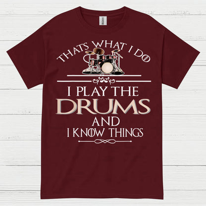 I Play The Drums T Shirt