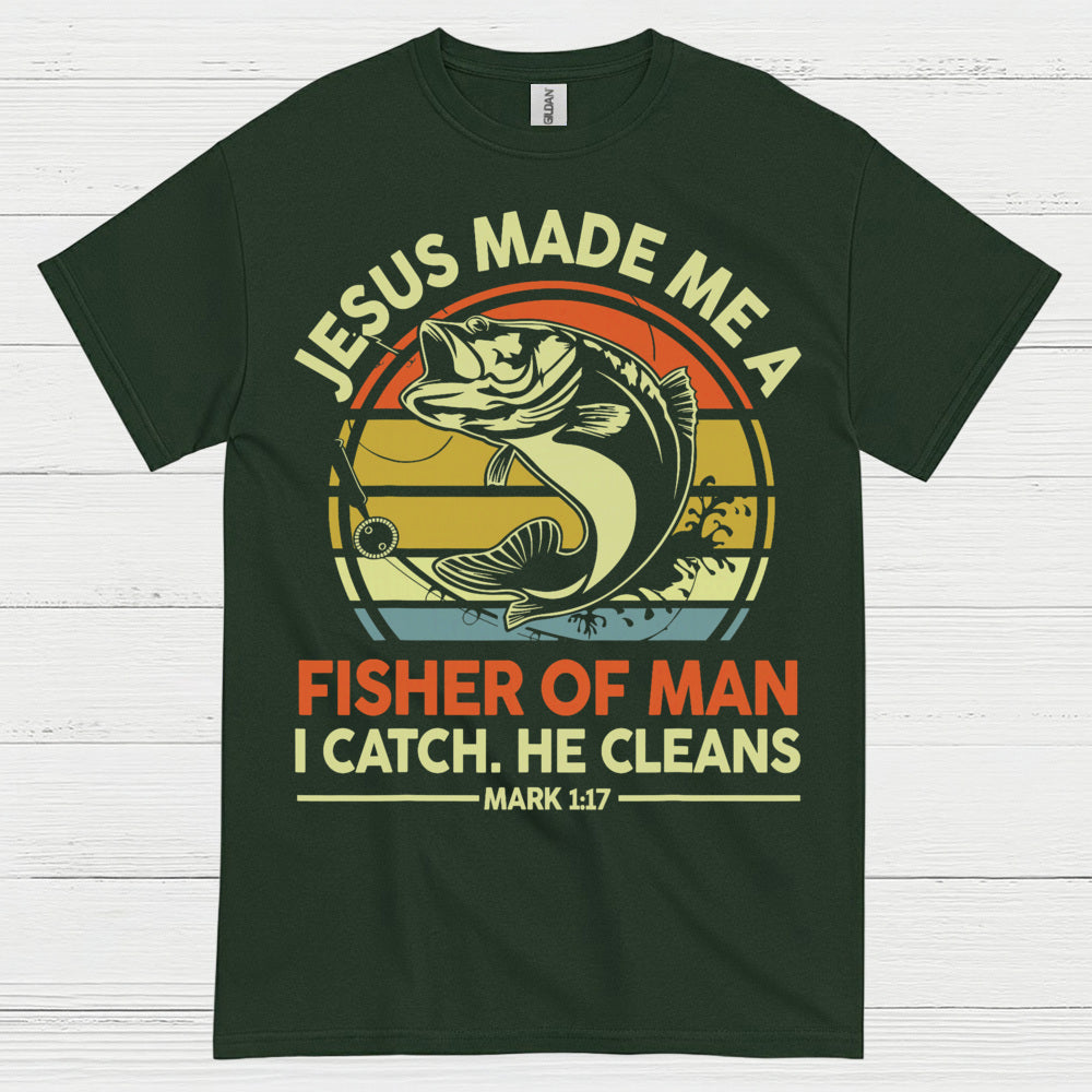 Jesus Made Me A Fisher Of Man Christian T Shirt