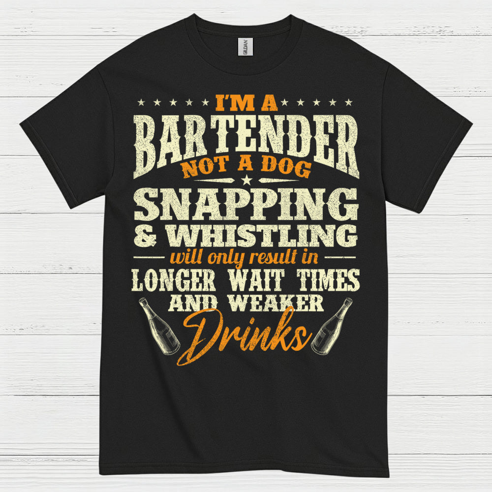 Im A Bartender Not A Dog T Shirt