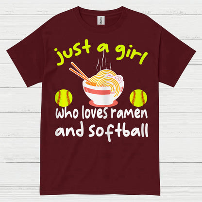 Just A Girl Who Loves Ramen And Softball T Shirt