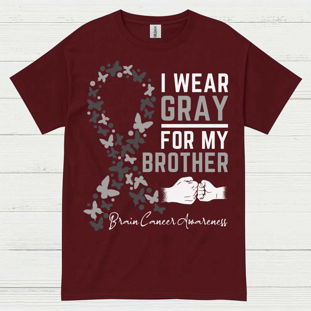 I Wear Gray For My Brother Brain Cancer T Shirt