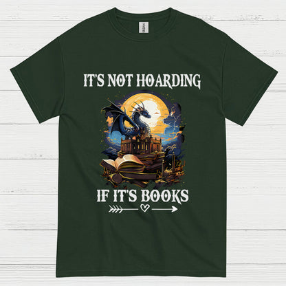 It’s Not Hoarding If It’s Books Dragon T Shirt