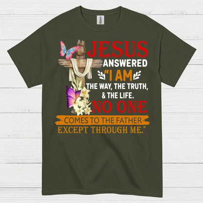 Jesus I Am The Way Christian T Shirt