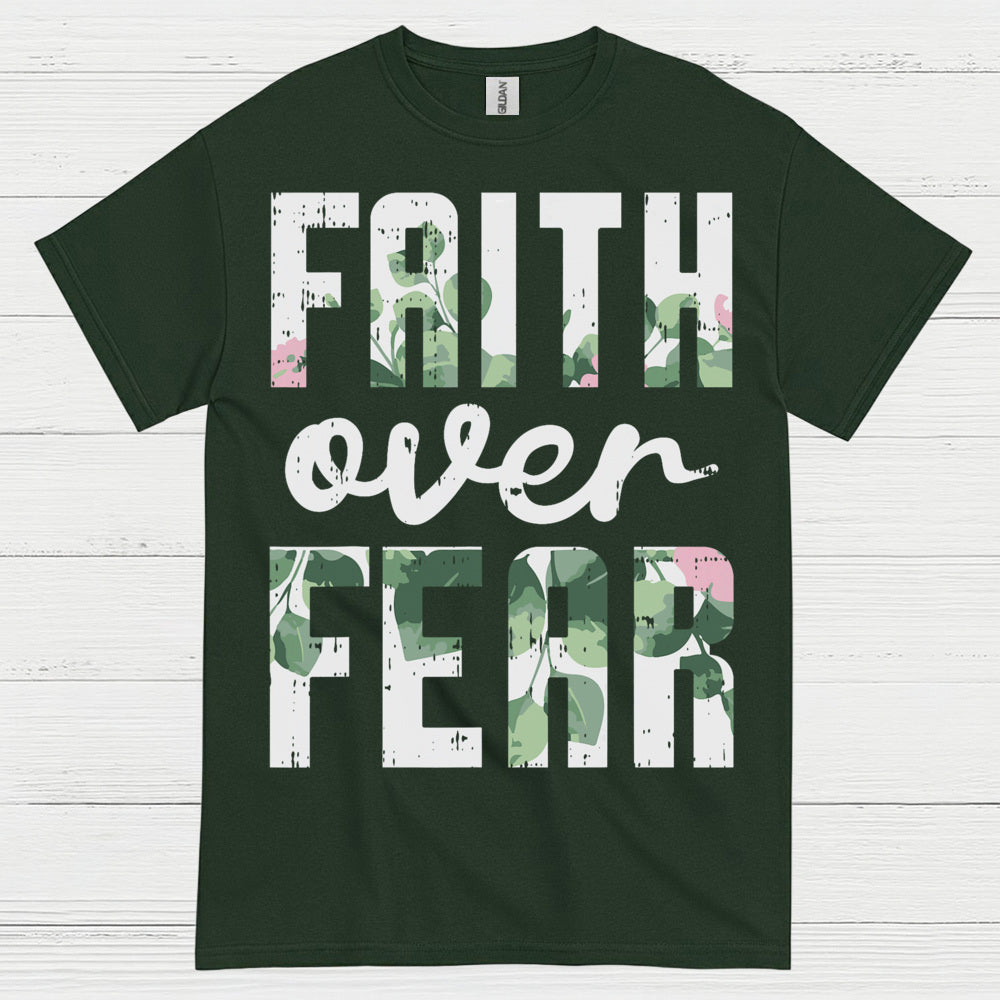 Faith Over Fear Christian T Shirt