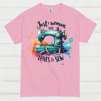 Just A Woman Who Loves To Sew T Shirt