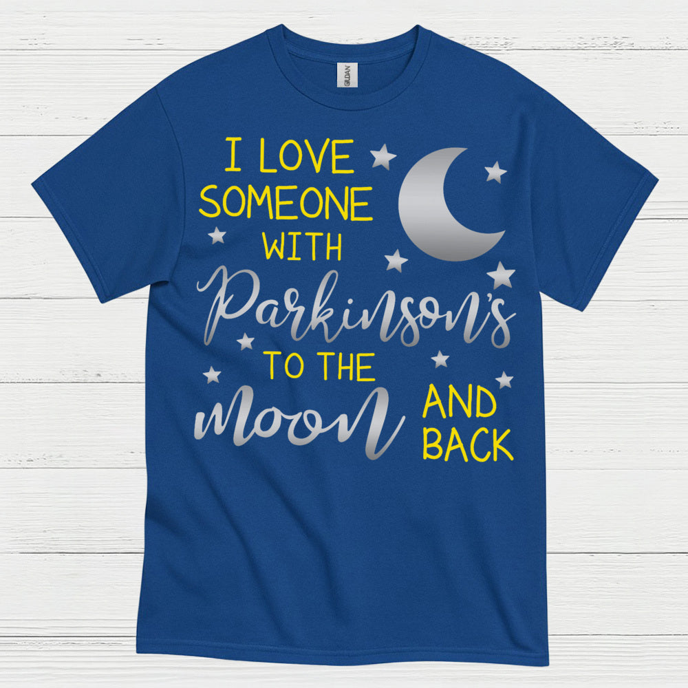 Love Someone With Parkinsons Moon T Shirt