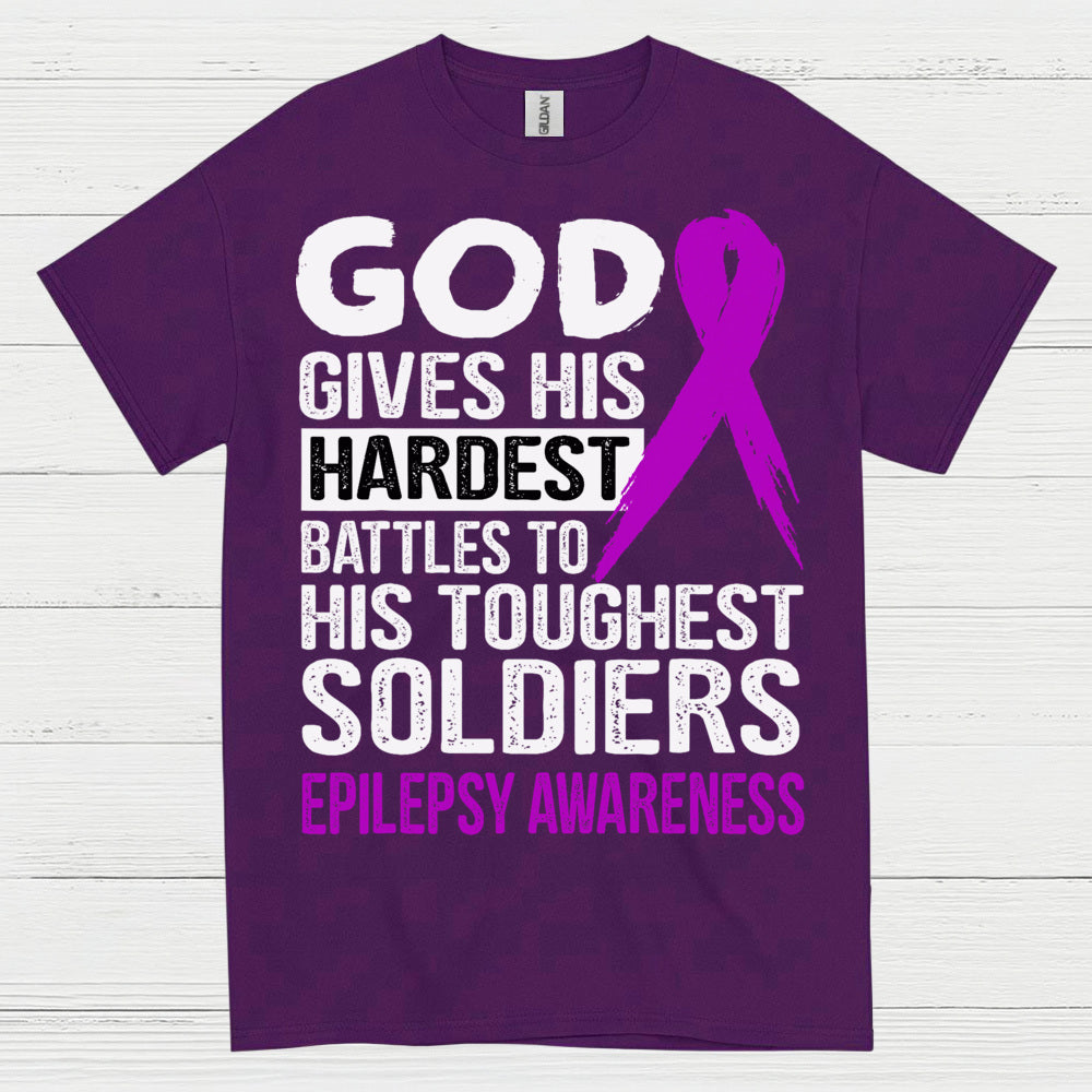 God Gives Toughest Soldiers Epilepsy T Shirt