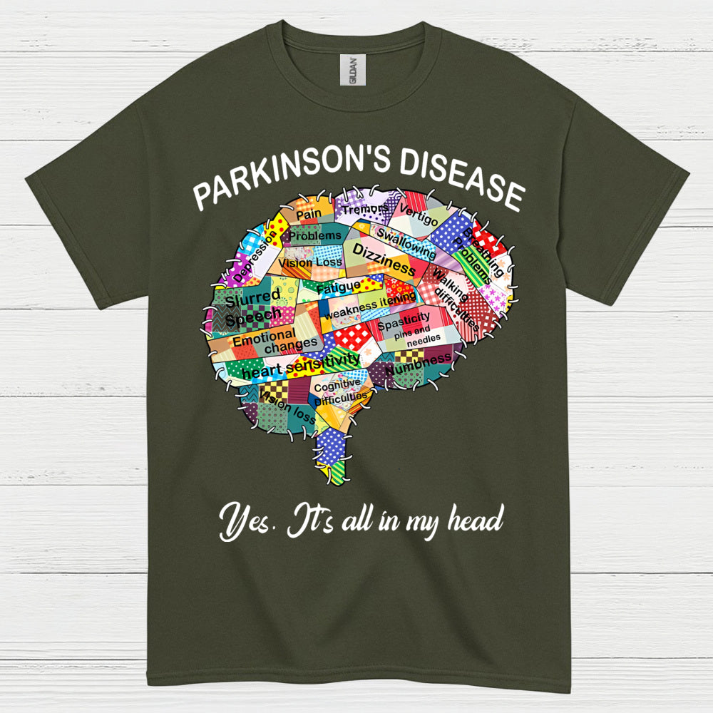 Parkinsons Its All In My Head T Shirt