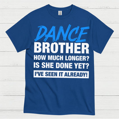 Dance Brother Funny Family T Shirt