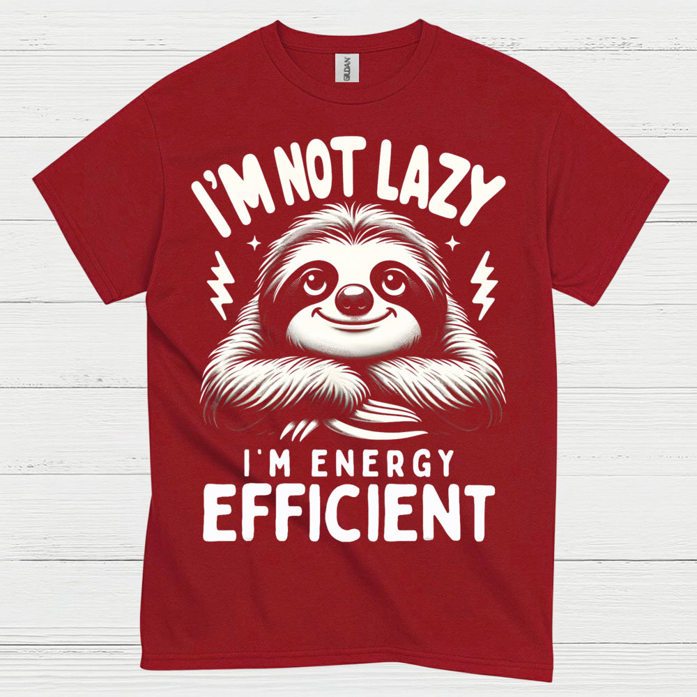 Energy Efficient Sloth Funny Quote T Shirt