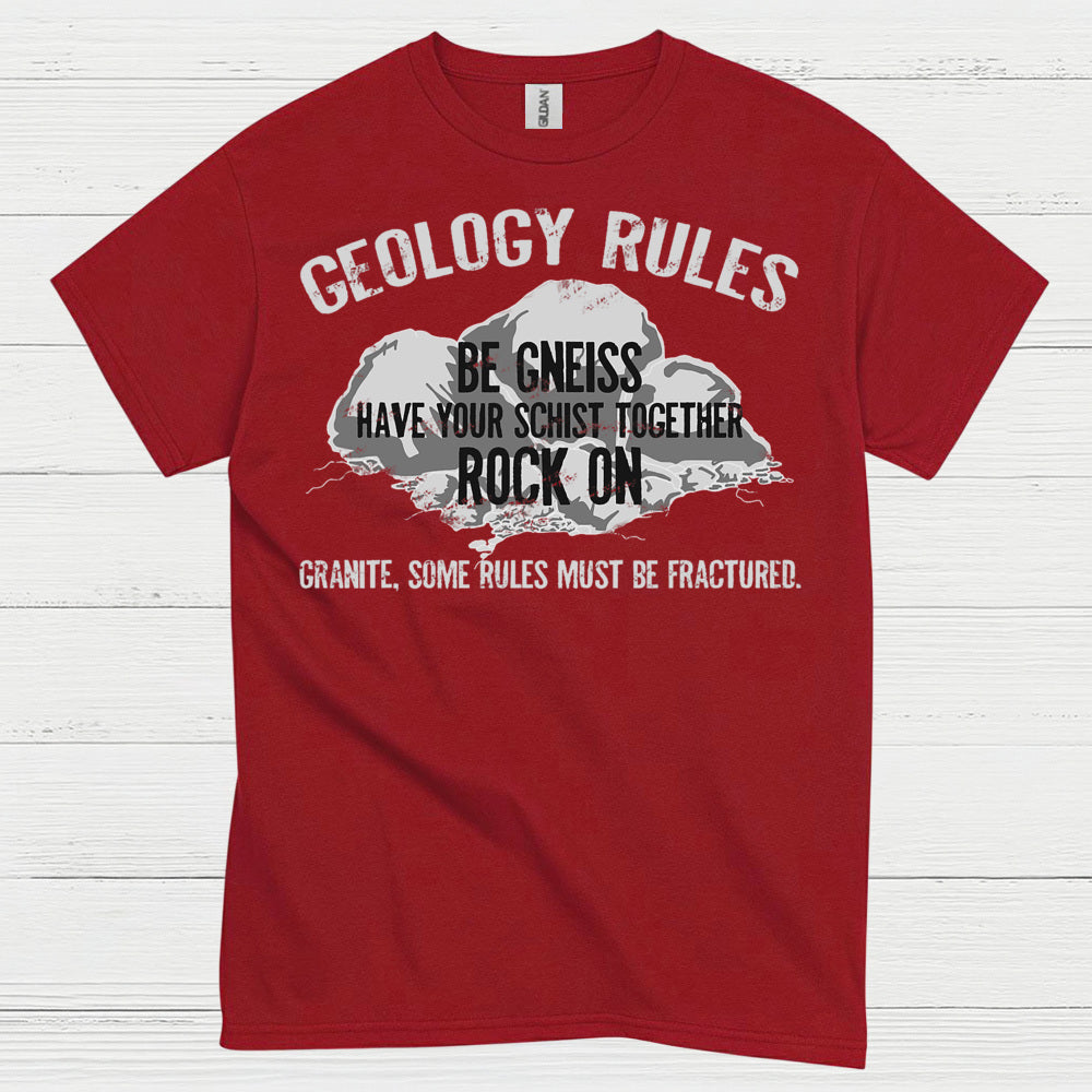 Geology Rules Rock On T Shirt