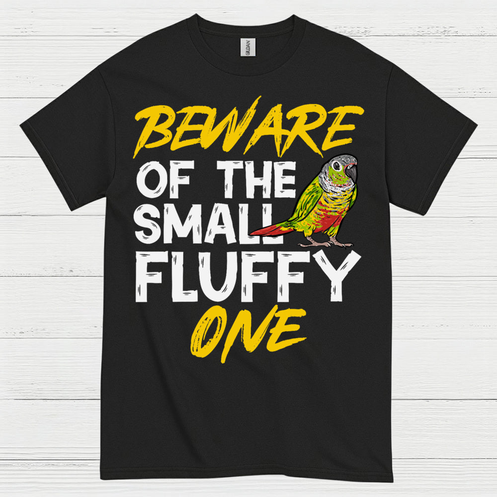 Beware Of The Small Fluffy Parrot T Shirt