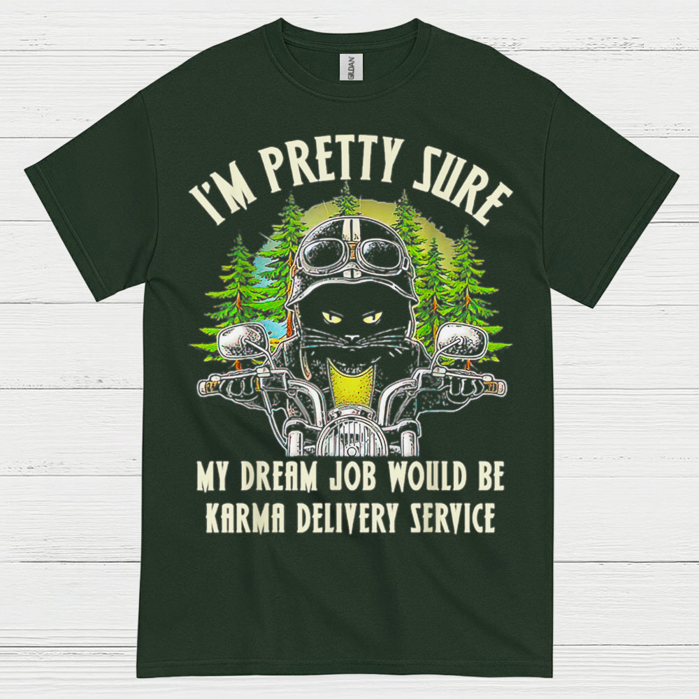 Karma Delivery Service Humor T Shirt