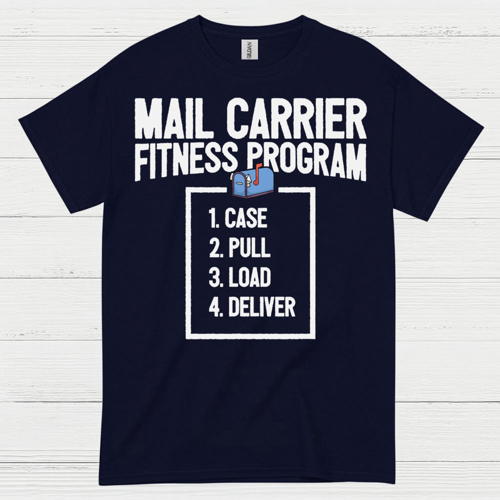 Mail Carrier Fitness Program T Shirt