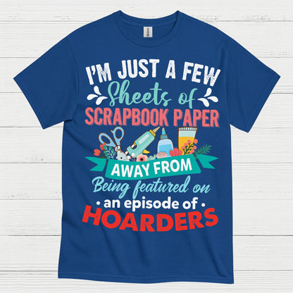 Scrapbook Paper Hoarder Humor Craft T Shirt