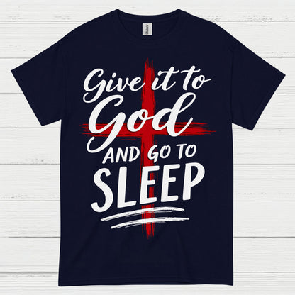 Give It To God Christian Faith T Shirt
