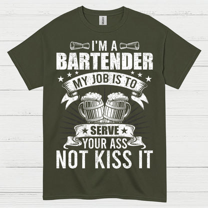 Im A Bartender Serve Not Kiss T Shirt